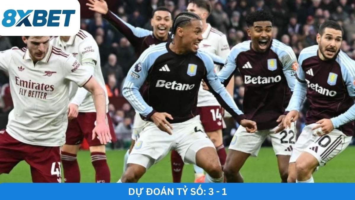 du-doan-ty-so-arsenal-vs-aston-villa-hom-nay